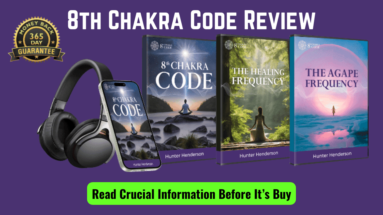 8th Chakra Code Review: Unlock Your Spiritual Potential