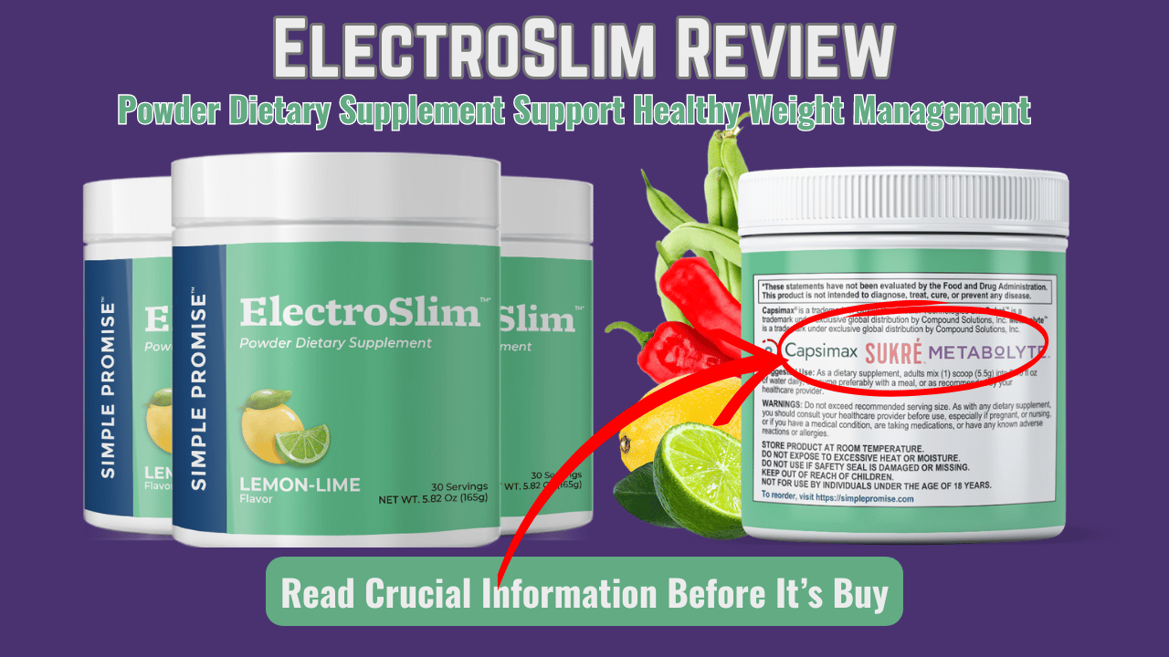 ElectroSlim Review – Powder Dietary Supplement Support Healthy Weight Management