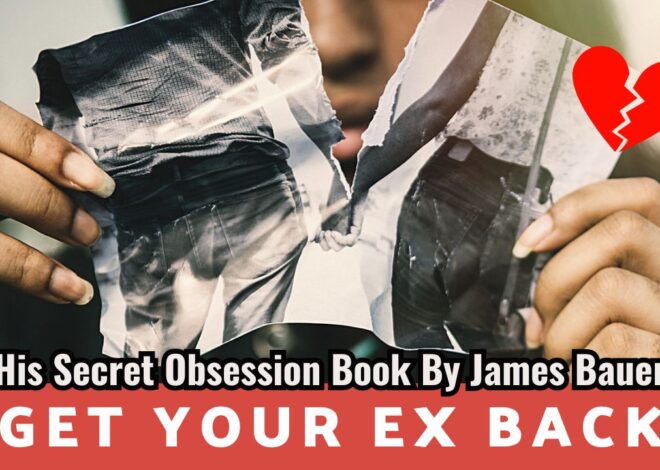 His Secret Obsession Book By James Bauer – Psychological Triggers