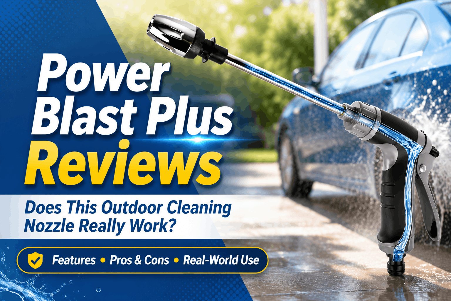 Power Blast Plus Reviews: Is This Power Washer Worth It?